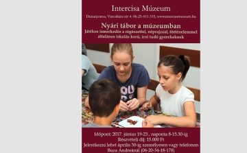 Intercisa Múzeum, Nyári tábor általános iskolás korú gyermekeknek