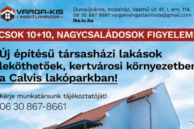 A Varga-Kis Ingatlaniroda ajánlja