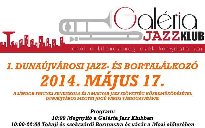 Első Dunaújvárosi Jazz- és Bortalálkozó